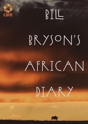 Bryson, Bill. Bill Bryson's African Diary. Crown Publishing Group (NY), 2002.