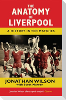 The Anatomy of Liverpool