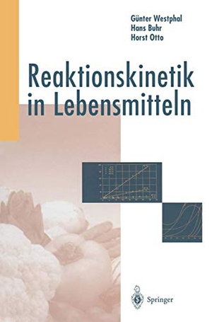 Westphal, Günter / Otto, Horst et al. Reaktionskinetik in Lebensmitteln. Springer Berlin Heidelberg, 1996.