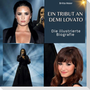 Ein Tribut an  Demi Lovato