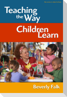 Teaching the Way Children Learn