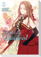Beware the Villainess!, Vol. 2