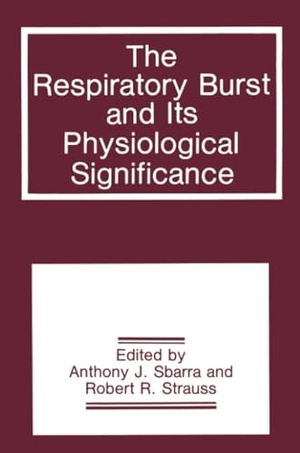 Strauss, R. R. / A. J. Sbarra (Hrsg.). The Respiratory Burst and Its Physiological Significance. Springer US, 2012.