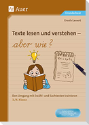 Texte lesen und verstehen - aber wie?