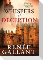 Whispers of Deception