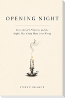 Opening Night