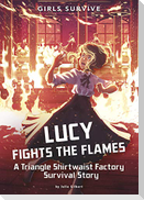 Lucy Fights the Flames