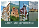 Burgen- und Schlösserreise durch Deutschland (Tischkalender 2024 DIN A5 quer), CALVENDO Monatskalender
