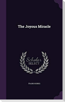 The Joyous Miracle