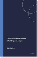 The Structure of Hebrews