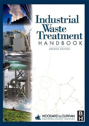 Woodard. Industrial Waste Treatment Handbook. Elsevier Inc, 2005.