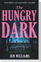 The Hungry Dark