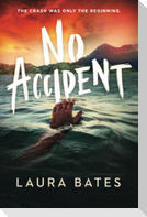 No Accident
