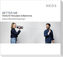 BETTER ME - Works for Percussion & Electronics