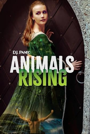 Panec, D J. Animals Rising. Treasure Bay, 2024.