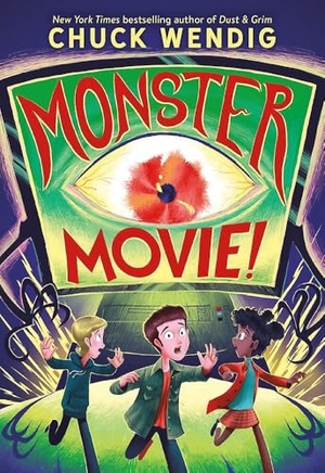 Wendig, Chuck. Monster Movie!. Hachette Book Group, 2025.