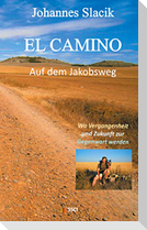 El Camino - Auf dem Jakobsweg