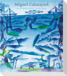 Catálogo de Miguel Calatayud : ilustraciones 1970-2010