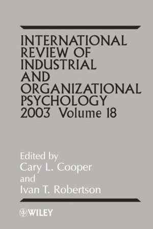 Cooper / Robertson. Intl Rev of Indust & Org Psych 2003 V18. John Wiley & Sons, 2003.