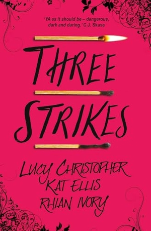 Christopher, Lucy. Three Strikes. Firefly Press Ltd, 2018.
