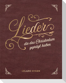 Lieder, die das Christentum geprägt haben