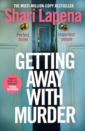Lapena, Shari. Getting Away With Murder. Transworld Publishers Ltd, 2026.