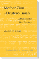 Mother Zion in Deutero-Isaiah