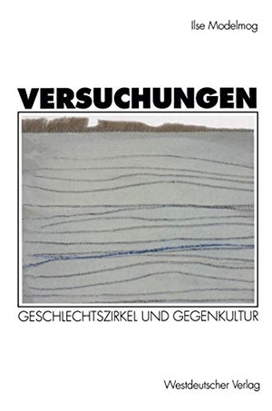 Versuchungen - Geschlechtszirkel und Gegenkultur. VS Verlag für Sozialwissenschaften, 1994.