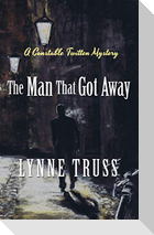 The Man That Got Away
