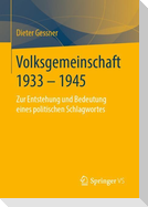 Volksgemeinschaft 1933 - 1945