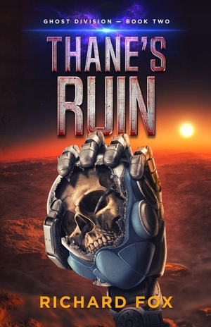 Fox, Richard. Thane's Ruin. Independently published, 2026.