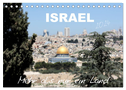 ISRAEL - Mehr als nur ein Land 2024 (Tischkalender 2024 DIN A5 quer), CALVENDO Monatskalender