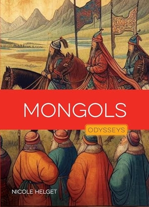 Helget, Nicole. Mongols. Creative Company, 2025.