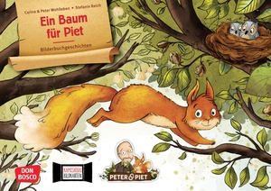 Wohlleben, Carina / Peter Wohlleben. Ein Baum für Piet. Kamishibai-Bildkartenset - Mein Jahreszeitenbuch. Naturpädagogik für Kinderkrippe & Kita: Wald und Natur im Wandel der vier Jahreszeiten in einer Bilderbuchgeschichte. Don Bosco Medien GmbH, 2024.