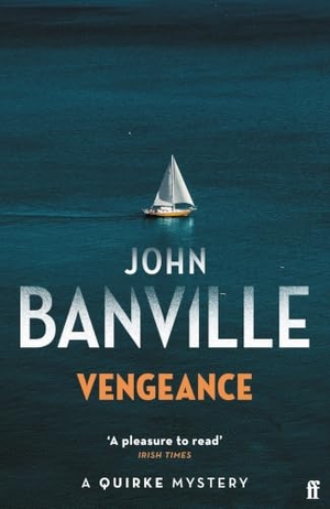 Banville, John. Vengeance. Faber And Faber Ltd., 2026.