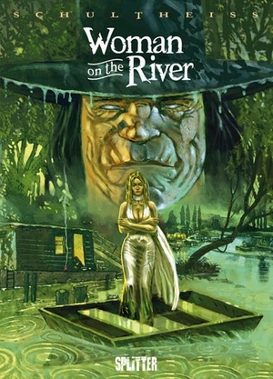 Schultheiss, Matthias. Woman on the River. Splitter Verlag, 2013.