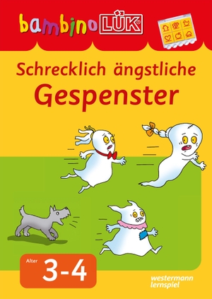 bambinoLÜK Schrecklich ängstliche Gespenster: - 3 - 4 Jahre. Westermann Lernwelten, 2015.