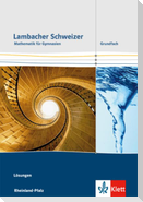 Lambacher Schweizer. Lösungen. Grundfach. Ausgabe Rheinland-Pfalz ab 2016