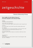 New Insights into the Political History of Economic Liberalism in the Interwar Period