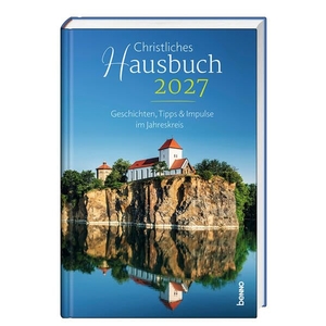 Christliches Hausbuch 2027 - Geschichten, Tipps & Impulse im Jahreskreis. St. Benno Verlag GmbH, 2026.