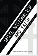 White Nationalism and Faith