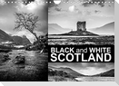 Black and White Scotland (Wall Calendar 2022 DIN A4 Landscape)