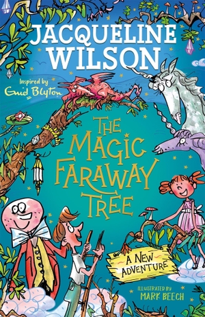 Wilson, Jacqueline. The Magic Faraway Tree: A New Adventure. Hachette Children's Group, 2022.