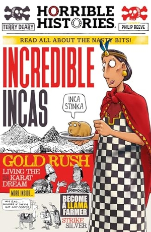 Deary, Terry. Incredible Incas (newspaper edition). Scholastic, 2024.