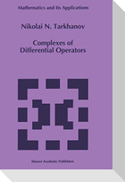 Complexes of Differential Operators