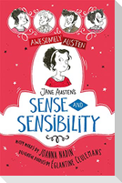 Awesomely Austen - Illustrated and Retold: Jane Austen's Sense and Sensibility