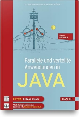 Oechsle, Rainer. Parallele und verteilte Anwendungen in Java. Hanser Fachbuchverlag, 2022.