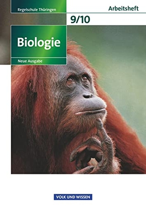 Angermann, Iris / Arnold, Karin et al. Biologie 9./10. Schuljahr. Arbeitsheft Regelschule Thüringen. Volk u. Wissen Vlg GmbH, 2013.