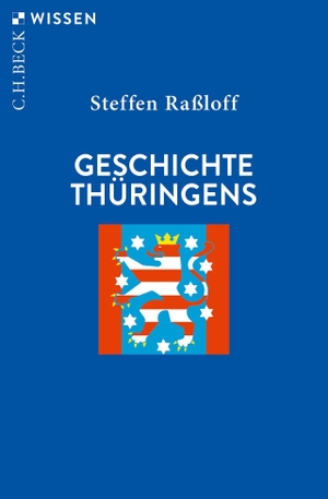 Raßloff, Steffen. Geschichte Thüringens. C.H. Beck, 2020.
