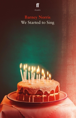 Norris, Barney. We Started to Sing. Faber and Faber, 2022.